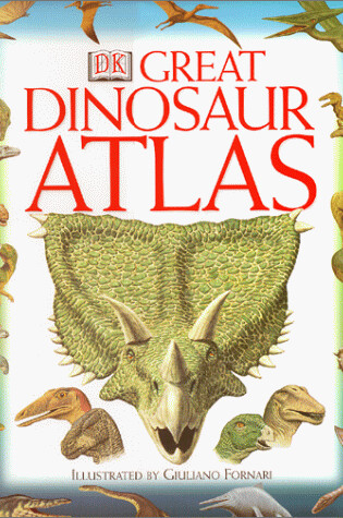 Cover of DK Great Dinosaur Atlas