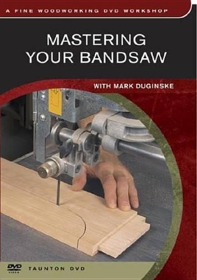 Book cover for Mastering Your Bandsaw