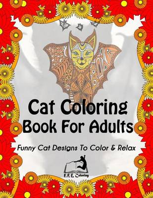 Book cover for Cat Coloring Book for Adults