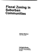 Book cover for Fiscal Zoning in Suburban Communities