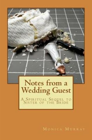 Cover of Notes from a Wedding Guest