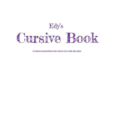 Book cover for Edy's Cursive Book