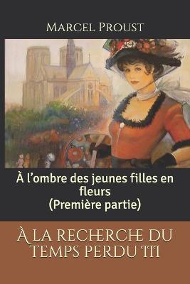 Book cover for A la recherche du temps perdu III