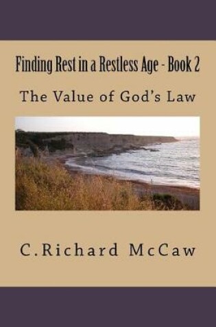 Cover of Finding Rest in a Restless Age - Book 2