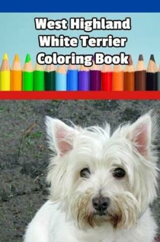 Cover of West Highland White Terrier Coloring Book