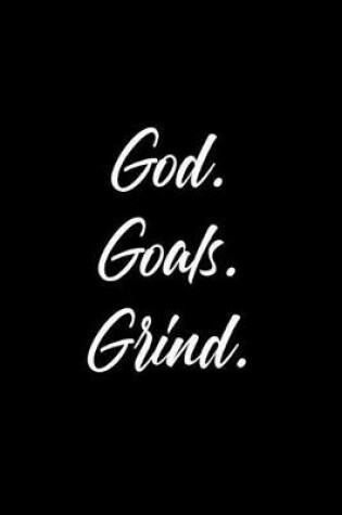 Cover of God Goals Grind