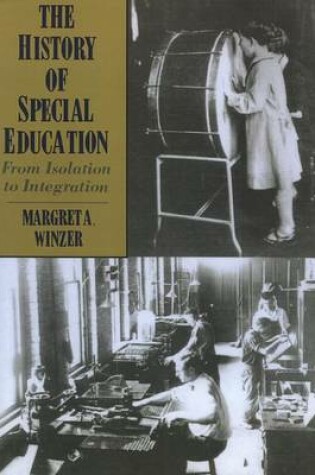 Cover of The History of Special Education - from Isolation to Integration