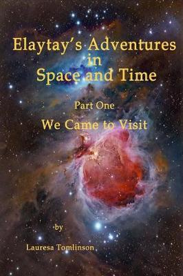 Book cover for Elaytay's Adventures in Space and Time