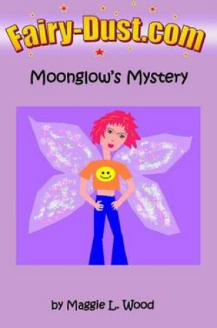 Cover of Moonglow's Mystery