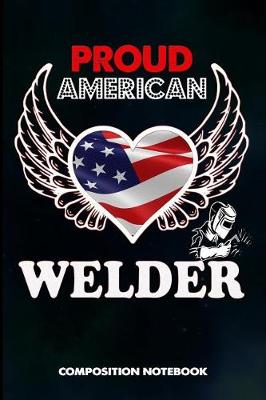 Book cover for Proud American Welder