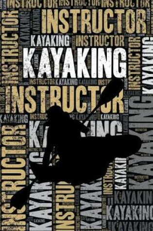 Cover of Kayaking Instructor Journal