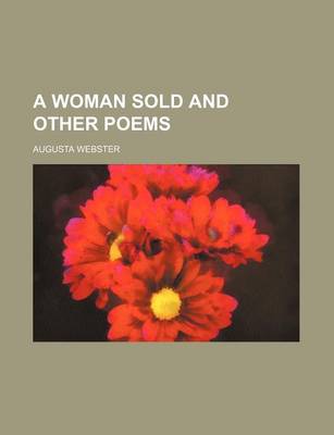 Book cover for A Woman Sold and Other Poems