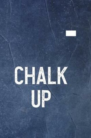 Cover of Chalk Up