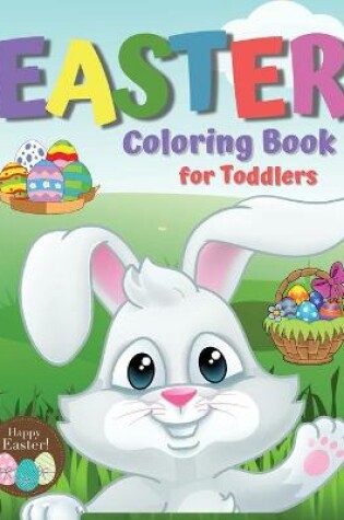 Cover of Easter Coloring Book for Toddlers