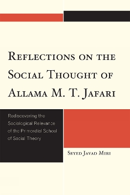 Book cover for Reflections on the Social Thought of Allama M.T. Jafari