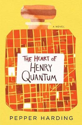 Book cover for The Heart of Henry Quantum