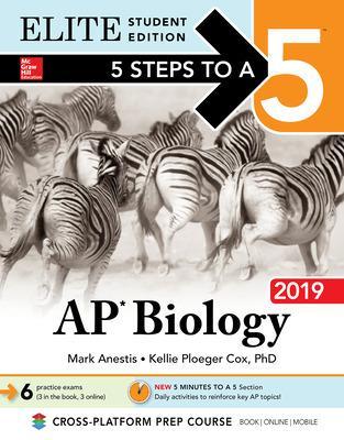 Book cover for 5 Steps to a 5: AP Biology 2019 Elite Student Edition