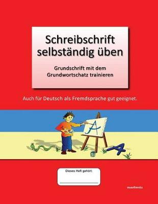 Cover of Schreibschrift Selbstandig UEben