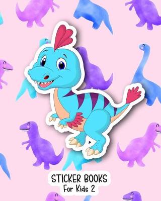 Book cover for Sticker Books For Kids 2