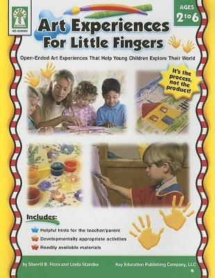 Book cover for Art Experiences for Little Fingers, Grades Toddler - 1
