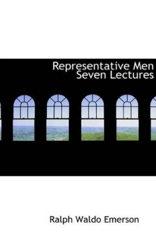 Cover of Representative Men Seven Lectures
