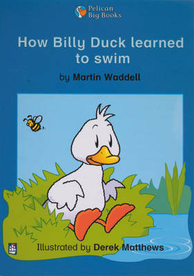 Book cover for How Billy Duck Learned To Swim Key Stage 1