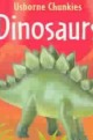 Cover of Dinosaurs Chunky