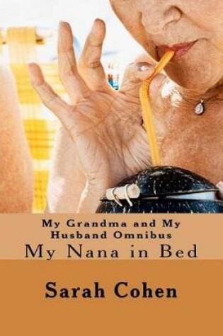Cover of My Grandma and My Husband Omnibus