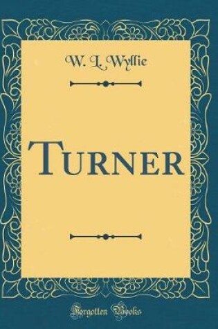 Cover of Turner (Classic Reprint)