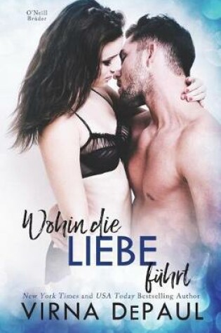 Cover of Wohin die Liebe fuhrt