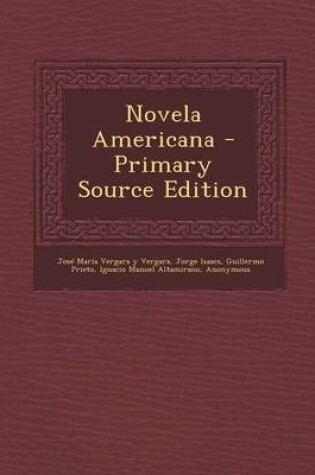 Cover of Novela Americana - Primary Source Edition