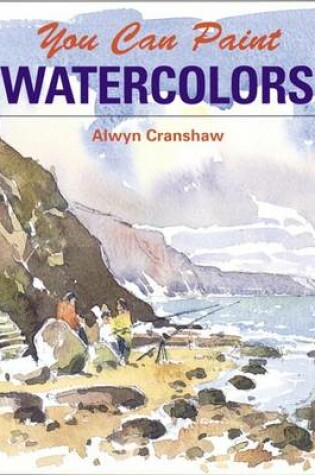 Cover of You Can Paint Watercolors