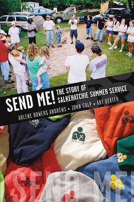 Book cover for Send Me! the Story of Salkehatchie Summer Service