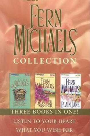 Cover of Fern Michaels Collection Three Books in One