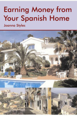 Cover of Earning Money from Your Spanish Home