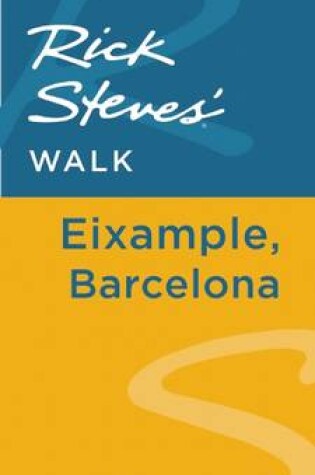 Cover of Rick Steves' Walk: Eixample, Barcelona