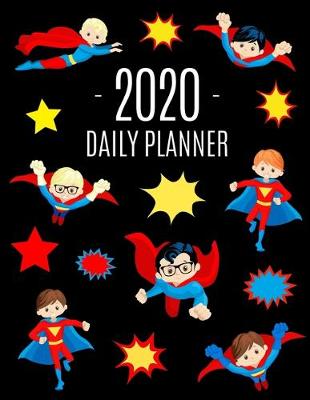 Book cover for Superhero Boy Planner 2020