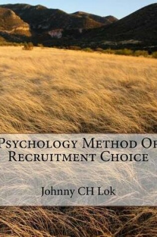 Cover of Psychology Method Of Recruitment Choice