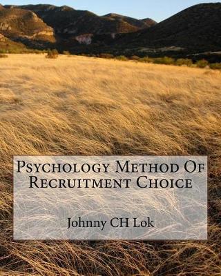 Book cover for Psychology Method Of Recruitment Choice