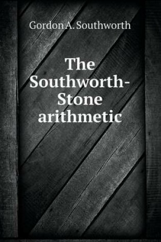 Cover of The Southworth-Stone arithmetic