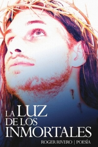 Cover of La luz de los inmortales