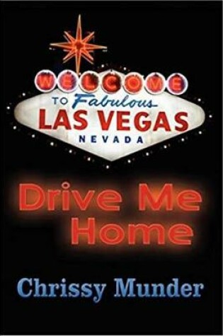 Cover of Drive Me Home
