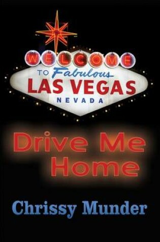 Cover of Drive Me Home