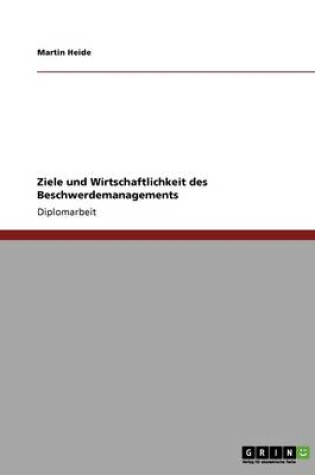 Cover of Beschwerdemanagement. Ziele Und Wirtschaftlichkeit