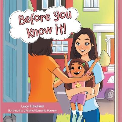 Book cover for Before You Know It!
