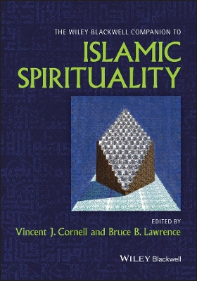 Book cover for The Wiley Blackwell Companion to Islamic Spiritual ity