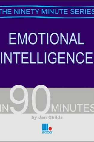 Cover of Emotional Intelligence in 90 Minutes