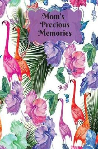 Cover of Mom's Precious Memories