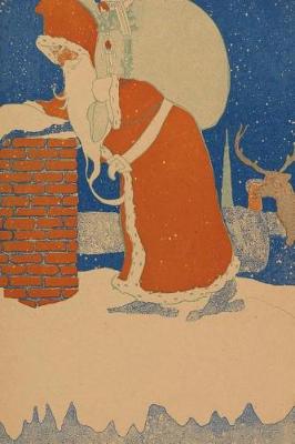 Cover of Vintage Santa Claus Christmas Eve Chimney Rooftop Journal