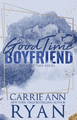 Book cover for Good Time Boyfriend - Special Edition